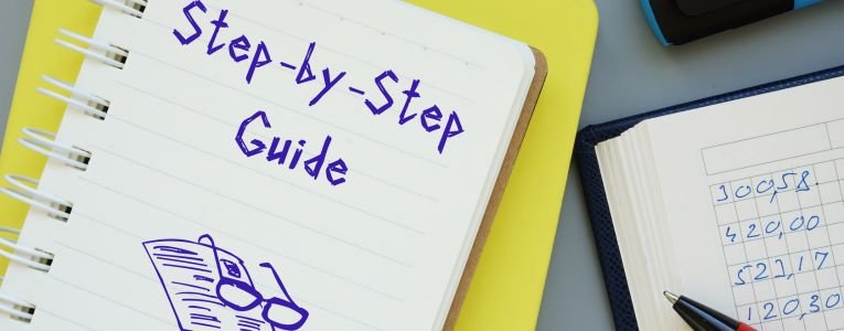 Financial concept about Step-by-Step Guide with phrase on the piece of paper.